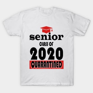 senior class of 2020 quarantine T-Shirt